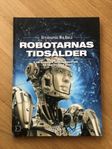 Robotarnas Tidsålder - Vetenskapens Nya Värld - Band 8 av 