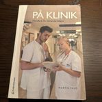 På Klinik: Handbok för blivande läkare