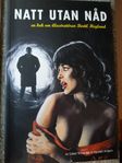 Natt utan nåd - en biografi om Bertil Hegland