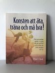 Paul Chek - "Konsten att äta, träna och må bra"