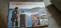 Så röker du kött och fisk
