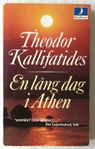 Theodor Kallifatides - En lång dag i Aten