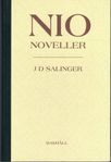 J D Salinger - Nio noveller