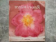 Rosor i maten - MARNE LÖFBLAD