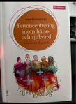 Personcentrering inom hälso- och sjukvärd