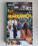 Reseguide "Mitt Marrakech" av Anna Lena Stålnacke