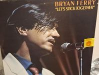 LP Bryan Ferry – ”Let´s Stick Together”