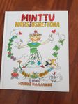 Ny finsk barnbok Minttu morsiusneitona av Maikki Harjanne