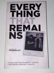 Everything That Remains: A Memoir by The Minimalists