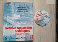 Creative sequencing techniques logic cubase protools