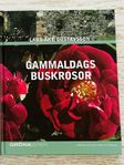 Bok-Gammaldags Buskrosor av Lars-Åke Gustavsson GRÖNA SERI