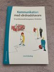 Kommunikation med vårdnadshavare/kurslitteratur 
