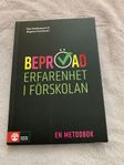 Beprövad erfarenhet i förskolan/kurslitteratur 