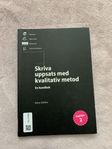 Skriva uppsats med kvalitativ metod/kurslitteratur 