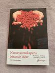 Naturvetenskapens bärande ideér/kurslitteratur 