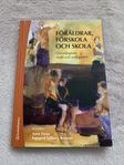 Föräldrar, förskola och skola