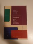 Speaking your Mind: Oral Presentation and Seminar Skills 