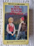 Bok, Och bortom sjunger skogarna, Trygve Gulbranssen