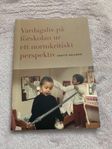 Vardagsliv på förskolan ur ett normkritiskt perspektiv