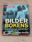 Bilderbokens mångfald och möjligheter/kurslitteratur 