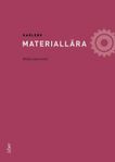 Karlebo Materiallära, ISBN: 9789147100057