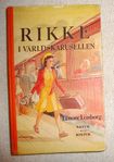 Rikke i världskarusellen - Lenore Lönborg