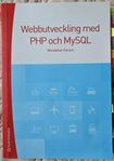Webbutveckling med PHP och MySQL av Montathar Faraon