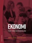 Ekonomi för yrkeshögskolan Isbn: 9789144122205