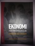 Ekonomi för yrkeshögskolan : övningsbok med lösningar