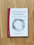 Värt att veta om vätskebalans