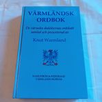 VÄRMLÄNDSK ORDBOK av Knut Warmland. Helt ny bok!