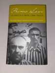 If This is Man and The Truce (Primo Levi)