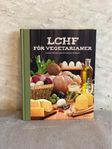 LCHF FÖR VEGETARIANER, Pauline Demetriades, ny!