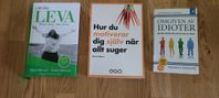 Lär dig leva,omgiven av idioter,Motivera när allt suger