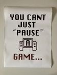 (Nr 247) NY: Canvas: ”You can’t just pause a game”.