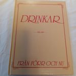 Drinkar från förr och nu av Bengt-Göran Kronstam