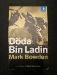 Döda Bin Ladin - Mark Bowden