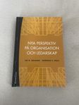 Nya perspektiv på organisation och ledarskap