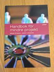 Handbok för mindre projekt