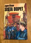 Sista dopet - Agne Staav