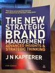 The New Strategic Brand Management - Fifth Edition