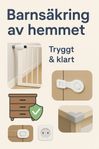 Hjälp med Barnsäkring av hemmet !